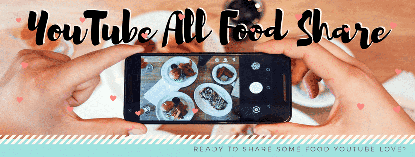 YouTube All Food Share