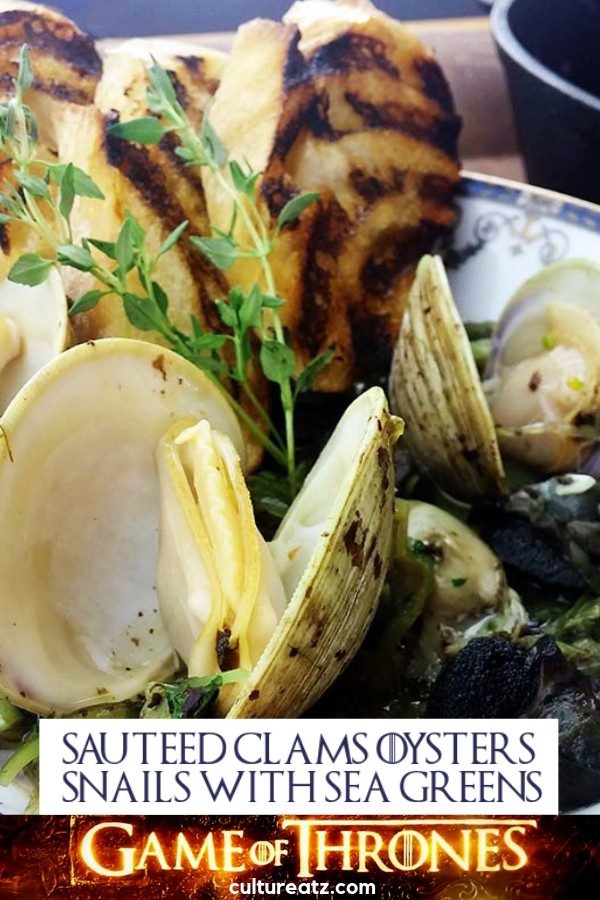 GOT Sauteed Clams Oysters and Snails with Sea Greens