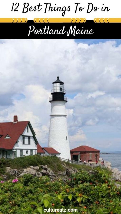 12 Best Things To Do in Portland Maine pin 2