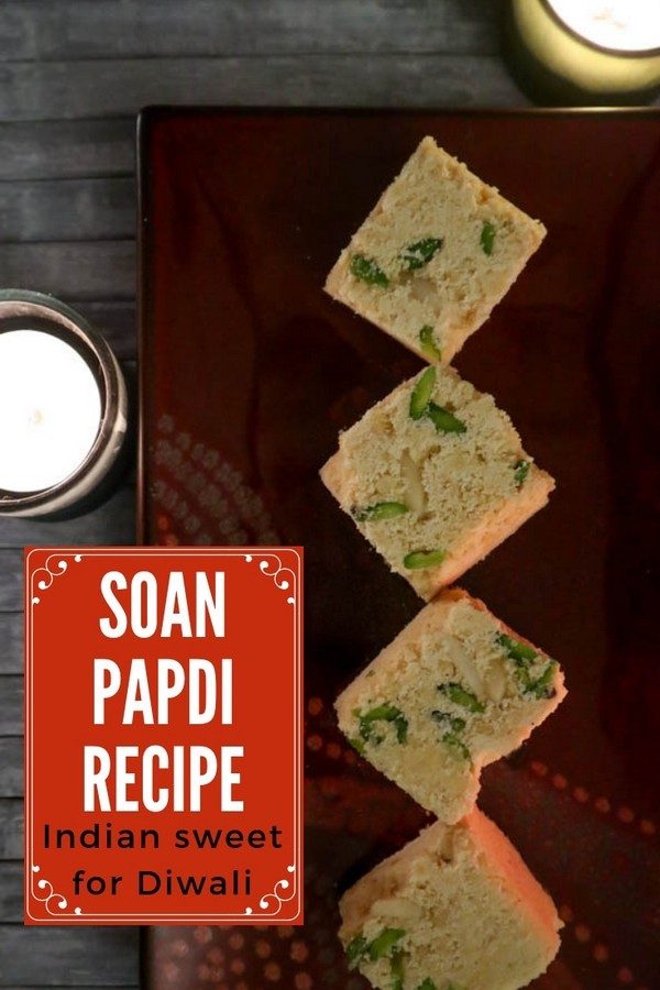 Soan Papdi recipe