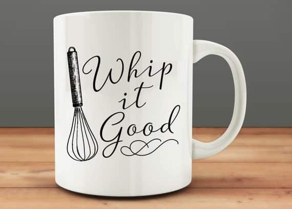 Whip It Good Mug