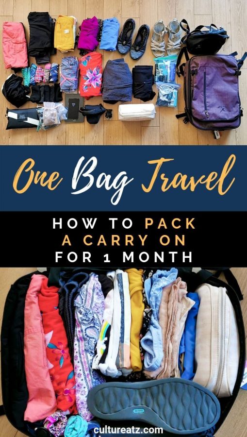 One Bag Travel How To Pack a Carry On for 1 Month