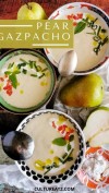 Spanish Cold Soup Pear Gazpacho