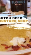 Dutch Beer Mustard Soup